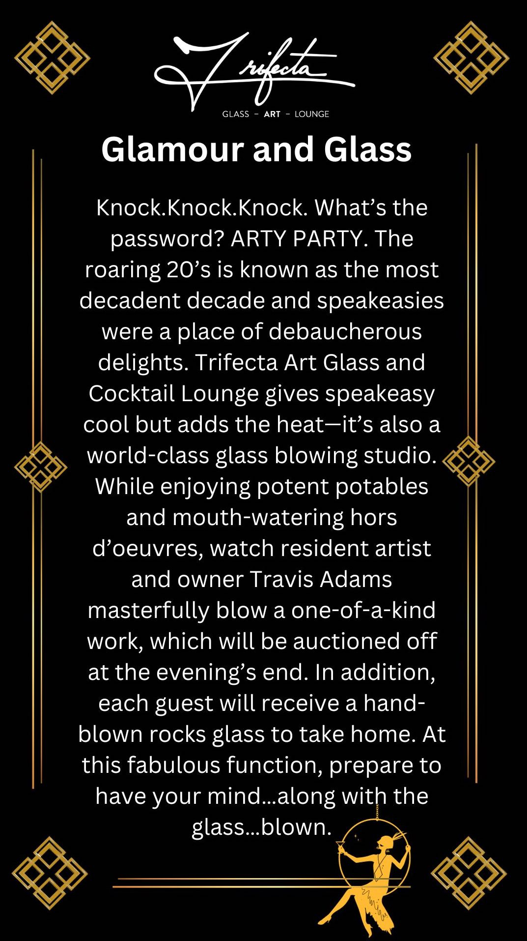 Knock.Knock.Knock. What’s the password? ARTY PARTY. The roaring 20’s is known as the most
